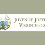 Juvenile Justice Vision 20/20 -  Celebrated  Years of Service & Impact